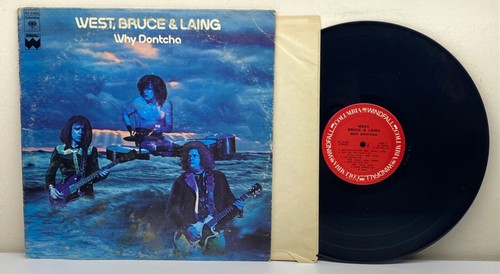 1972 Leslie West, Jack Bruce & Corky Laing “Why Dontcha” LP KC 31929 Columbia