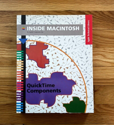 Inside Macintosh: QuickTime Components by Apple Computer, Inc.