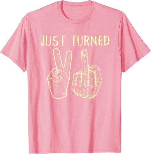 Just Turned 21 Years Old Funny 21st Birthday Party T-Shirt Hoodie - Picture 14 of 15