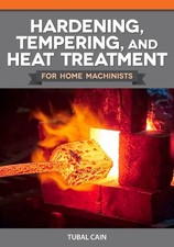 Hardening, Tempering and Heat Treatment - 9780852428375