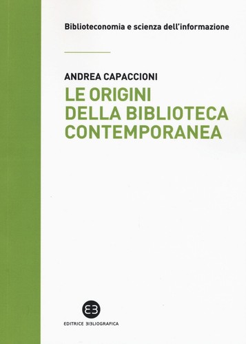 Andrea Capaccio Le origini della biblioteca contemporane (Paperback) (UK IMPORT)