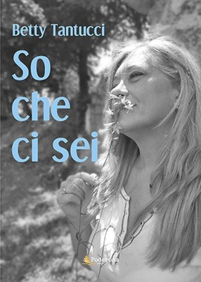 Ich weiß, du bist da - Betty Tantucci