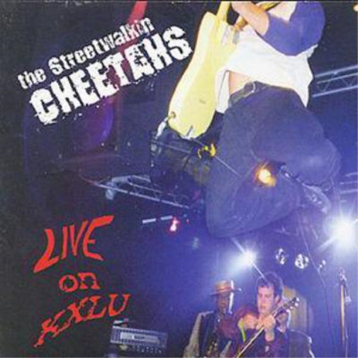 Концерт The Streetwalkin Cheetahs на альбоме KXLU (CD)