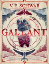 Gallant - Hardcover By Schwab, V E - GOOD
