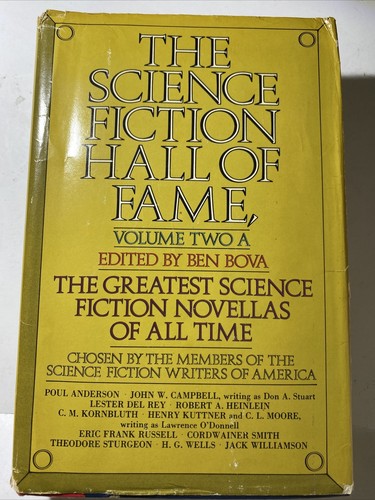 The Science Fiction Hall Of Fame Volume Two A HC DJ Good BCE 1973