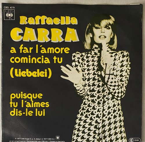 RAFFAELLA CARRA - A FAR L´AMORE COMINCIA TU (LIEBELEI) & PUISQUE TU SINGLE 1977 - Bild 2 von 6