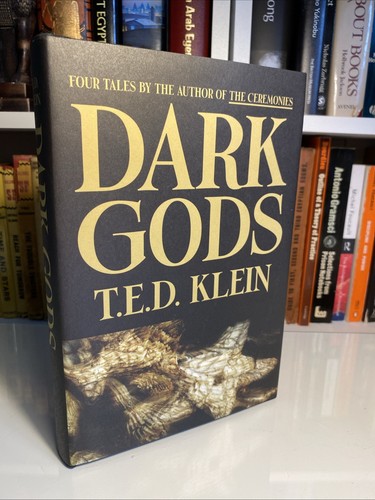 Chiroptera Press Signed Numbered Dark Gods T. E. D. Klein Limited Horror HB Book