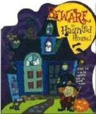 Beware the Haunted House Board Books Ron Berry
