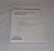 NEW TOSHIBA Satellite A130/A135 Series Resource Guide /Recovery / MS Vista