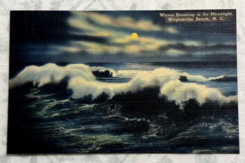 VINTAGE 1930's LINEN POSTCARD WAVES BREAKING IN MOONLIGHT WRIGHTSVILLE BEACH NC