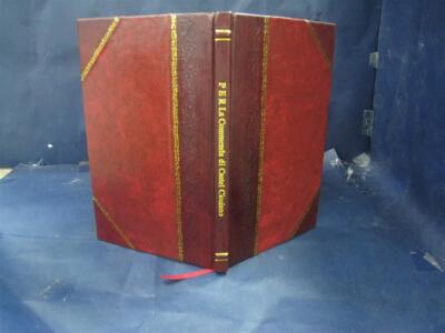 Per La Commenda Di Castel Cicciano Della Sacra Religione Gerosol [Leather Bound]