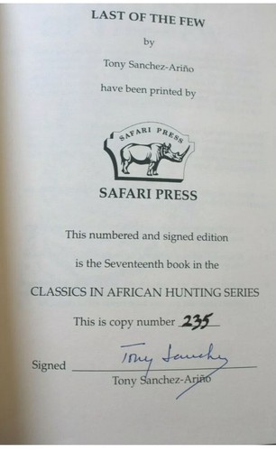 SIGNED LAST FEW Tony Sanchez Arino AFRICAN Hunting AFRICA LIONS LEOPARDS Buffalo - Picture 8 of 12