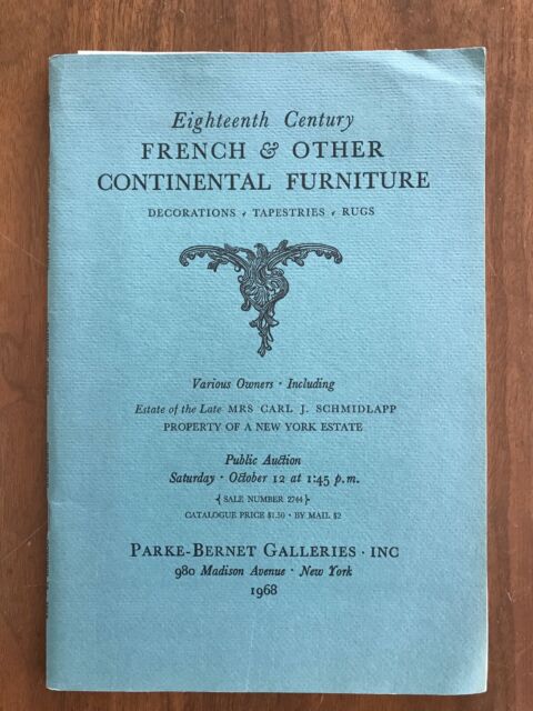18TH C FRENCH & OTHER FURNITURE Oct 12 1968 Parke Bernet Auction Catalog Prices 18TH C FRENCH & OTHER FURNITURE Oct 12 1968 Parke Bernet Auction Catalog Prices