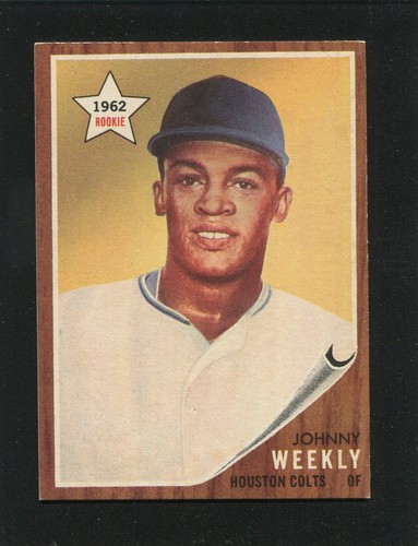 #204 JOHNNY WEEKLY, Colt .45s - 1962 Topps: EX-MT, pack fresh/good gloss 220759e - Bild 1 von 3
