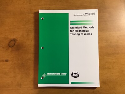 Standard Methods for Mechanical Testing of Welds 