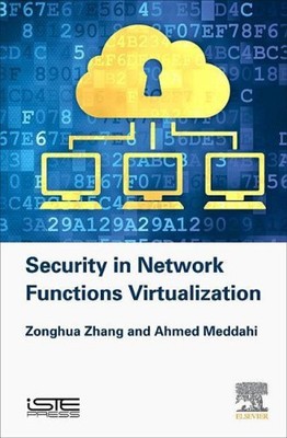Security in Network Functions Virtualization by Zhang, Zonghua [Hardback]