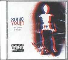 NYC Ghosts & Flowers by Sonic Youth [Audio CD]