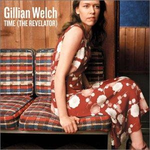 Time (The Revelator) - Welch, Gillian