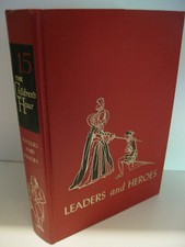 THE CHILDREN'S HOUR Volume 15 Leaders and Heroes 1966 Grolier Near Fine HC
