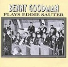 Plays Eddie Sauter by Benny Goodman (CD, Jan-1997, Hep (UK))