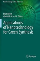Applications Of Nanotechnology For Green Synthesis Inamuddin