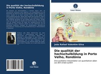 JoãO Rafael Valentim-Silva | Die QualitäT Der Hochschulbildung In Porto...
