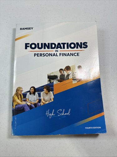 Ramsey - Foundations in Personal Finance High School Fourth Edition 2022