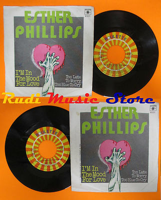 LP 45 7'' ESTHER PHILLIPS I'm the mood for love Too late 1976 italy (*)cd mc dvd