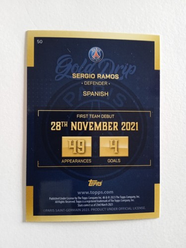 TOPPS PARIS SAINT GERMAIN OFFICIAL TEAM SET 2023 GOLD DRIP SERGIO RAMOS n 50 NEW - Imagen 2 de 2