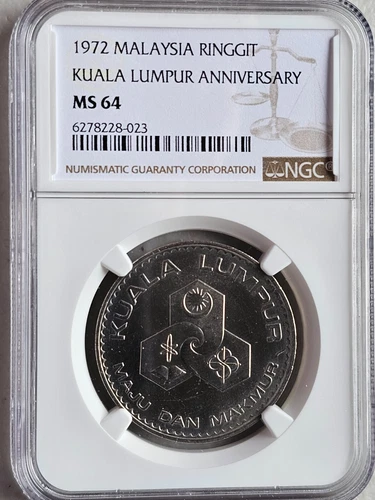 Malaysia 1 Ringgit 1972 Kuala Lumpur Anniversary NGC MS 64