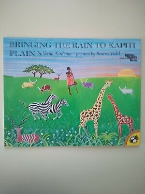 Bringing the Rain to Kapiti Plain by Verna Aardema Bringing the Rain to Kapiti Plain by Verna Aardema