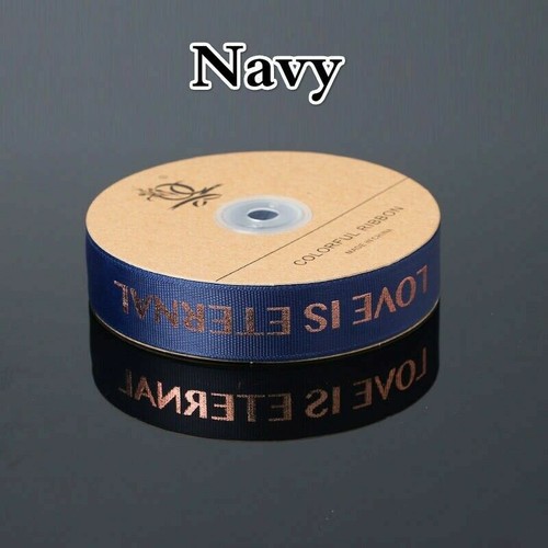 50 Yard Polyester Grosgrain Ribbons Love Is Eternal Printed Party Crafts DIY - Picture 13 of 19