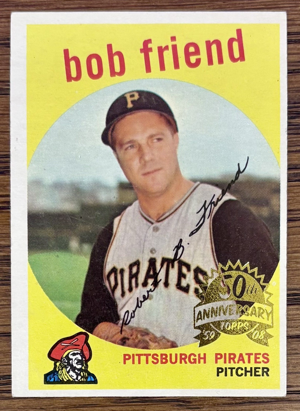 2008 Topps Heritage 50th Anniversary 1959 Buyback #460 Bob Friend Pirates