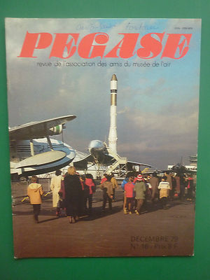 12/1979 PEGASE MAGAZINE N°16 AIRSHIP NEIGHBOR LA5 WILHELM KRESS DC-7 AMOR