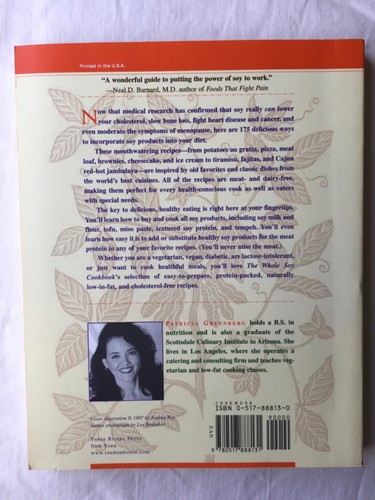 The Whole Soy Cookbook : 175 Delicious, Nutritious, Easy-to-Prepare Recipes... - Bild 2 von 2