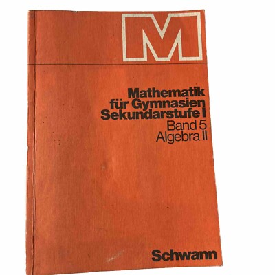 Mathematik für Gymnasien Sekundarstufe I, Band 5, Algebra II