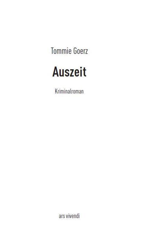 Thumbnail - Auszeit | Tommie Goerz | Deutsch | Taschenbuch | Friedo Behütuns | 310