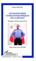 Nadine Boudou | Imaginaires CinéMatographiques De La Menace | Taschenbuch (2020)