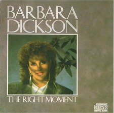 Barbara Dickson - The Right Moment (CD)