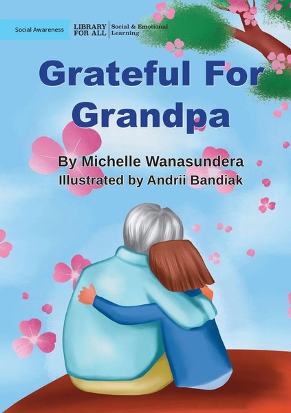 Michelle Wanasundera | Grateful For Grandpa | Taschenbuch | Englisch (2023)-image