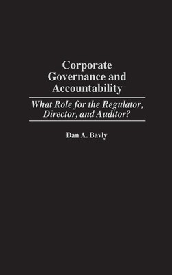 Dan A. Bavly | Corporate Governance and Accountability | Buch | Englisch (1999)