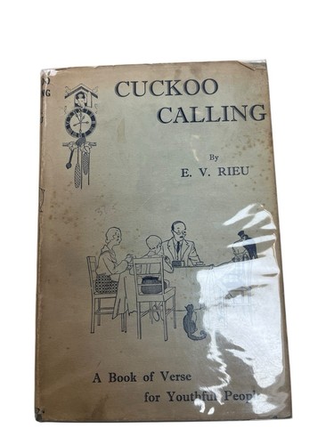 Cuckoo Calling E V Rieu 1933 hardback Metheun and Co Ltd - 第 1/8 張圖片