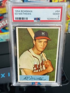 1954 Bowman - Eddie Mathews #64 PSA 2
