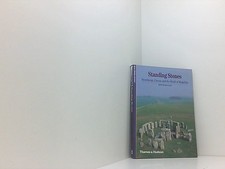 Standing Stones: Stonehenge, Carnac and the World of Megaliths (New Horizons) Mo