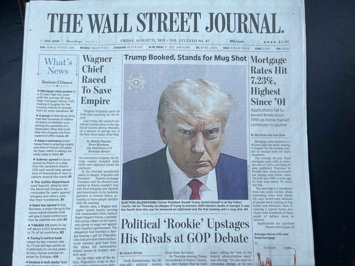 The Wall Street Journal. August 25th, 2023. Trump Booked, Stands