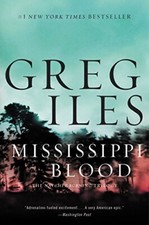 Mississippi Blood (Penn Cage Novels), Iles, Greg
