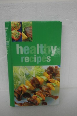 HEALTHY RECIPES HARD COVER BOOK PARAGON PUBLISHING  NEW
