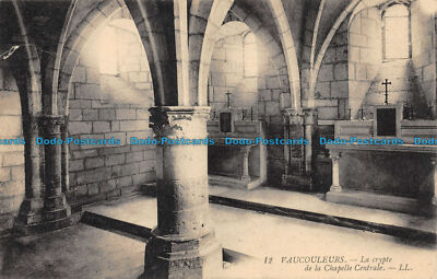 R085199 Vaucouleurs. La Crypte de la Chapelle Centrale. LL. No 12