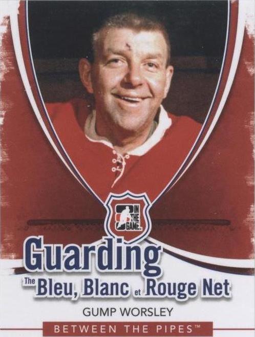 2010-11 In the Game Between the Pipes - Gump Worsley #BBR-08 - 1 of 1