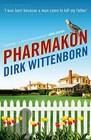 Pharmakon by Dirk Wittenborn (Paperback, 2010)
